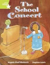 Rigby Star Guided Lime Level: The School Concert (6 Pack) Framework Edition