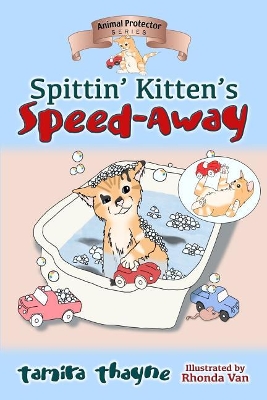 Spittin' Kitten's Speed-Away