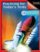 Time for Kids: Practicing for Today's Tests Mathematics Level 4: Time for Kids