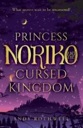 Princess Noriko and the Cursed Kingdom