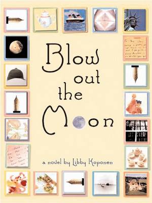 Blow Out the Moon