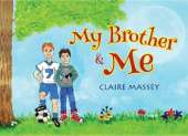 My Brother and Me