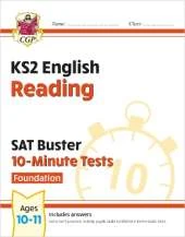 KS2 English SAT Buster 10-Minute Tests: Reading - Foundation (for the 2026 tests)