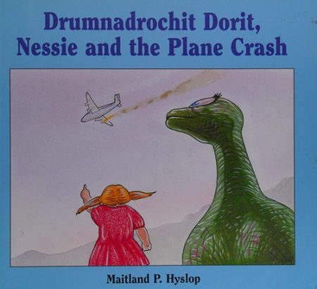 Drumnadrochit Dorit, Nessie and the Plane Crash