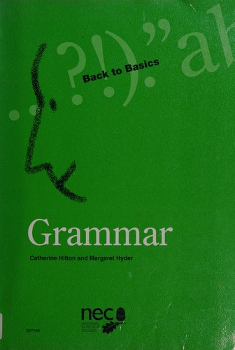 Grammar: Back to Basics