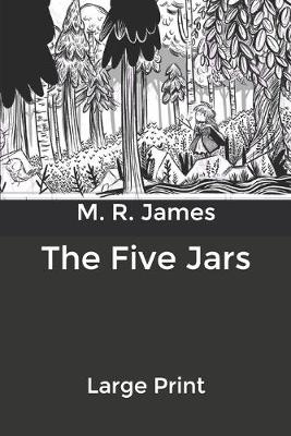 The Five Jars: Large Print
