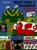 Hwyl Dros y Steddfod: Llyfr Pethau i'w Gwneud