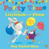 Littlebob and Plum: Party Time with Littlebob and Plum