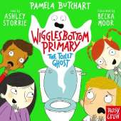 Wigglesbottom Primary: The Toilet Ghost