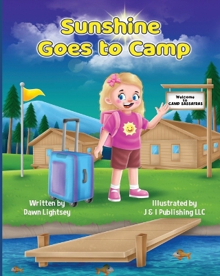 Sunshine Goes to Camp