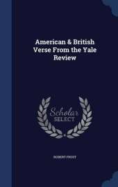 American & British Verse from the Yale Review