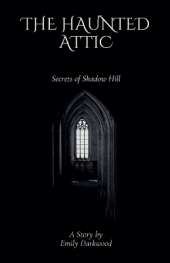 The Haunted Attic