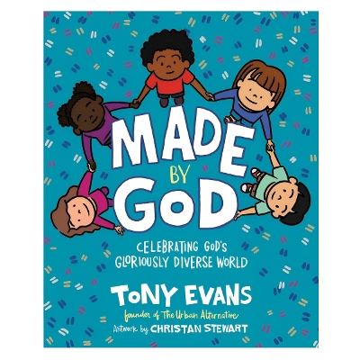 Made by God: Celebrating God's Gloriously Diverse World