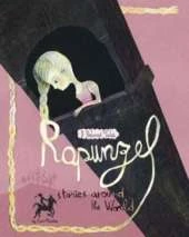 Fairy Tales from around the World: Rapunzel