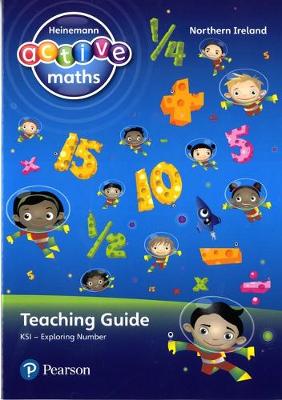 Heinemann Active Maths Northern Ireland - Key Stage 1 - Exploring Number - Teaching Guide