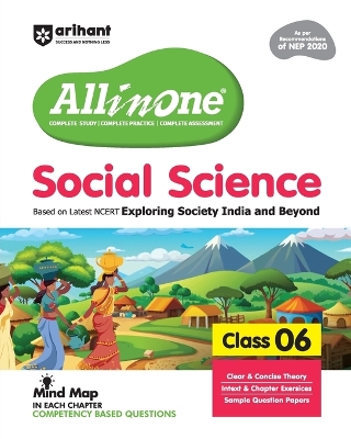 Arihant All in One Social Science for Class 6 As per Recommendations of NEP 2020 Based on the latest NCERT Exploring Society India and Beyond