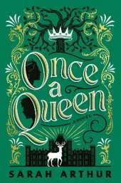 Once a Queen: A Novel