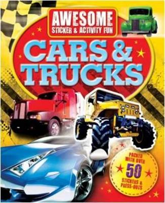 Awesome Fun: Cars and Trucks
