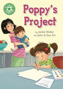 Reading Champion: Poppy's Project: Independent Reading Green 5