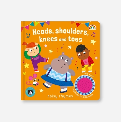 Noisy rhymes - Heads shoulders knees and toes