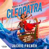 Cleopatra: the Girl Who Would be King