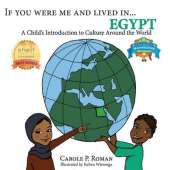 If You Were Me and Lived in...Egypt: A Child's Introduction to Cultures Around the World
