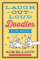 Laugh-Out-Loud Doodles for Kids