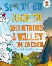 Mountains and Valleys - Uncovered: From peaks to plains to the Earth's core