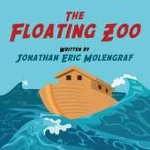 The Floating Zoo: (Paperback Edition)