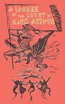 A Connecticut Yankee in King Arthur's Court: illustrated 1917