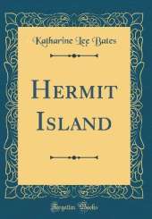 Hermit Island (Classic Reprint)