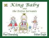 King Baby and the Extra Servants