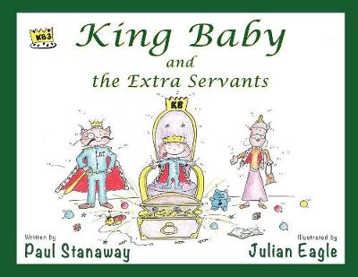 King Baby and the Extra Servants