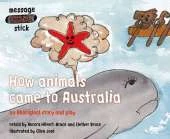 How animals came to Australia