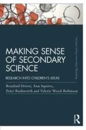 Making Sense of Secondary Science: Research into children's ideas