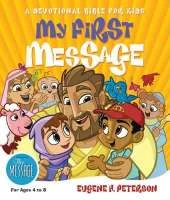 My First Message-MS: A Devotional Bible for Kids