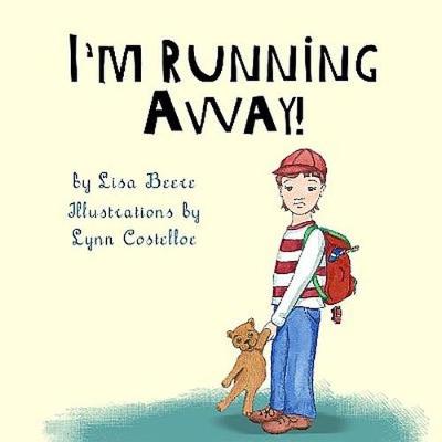 I'm Running Away!