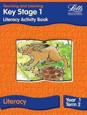 Key Stage 1 Literacy: Year 1, Term 2: Activity Book