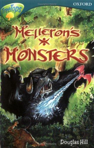 Oxford Reading Tree: Level 16: Treetops Stories: Melleron's Monsters