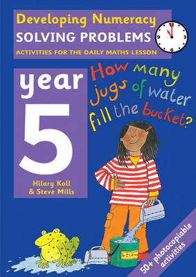 Solving Problems: Year 5: Activities for the Daily Maths Lesson