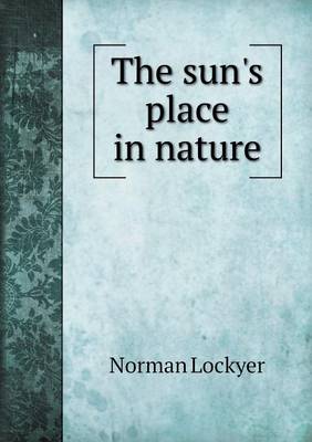 The sun's place in nature