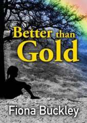 Better Than Gold