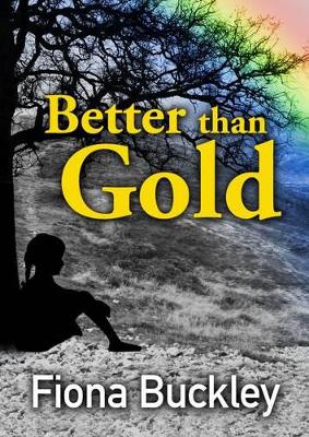 Better Than Gold
