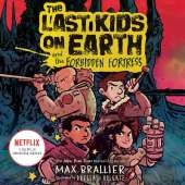 The Last Kids on Earth and the Forbidden Fortress