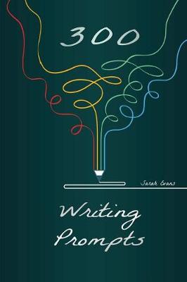 300 Writing Prompts