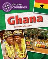 Discover Countries: Ghana