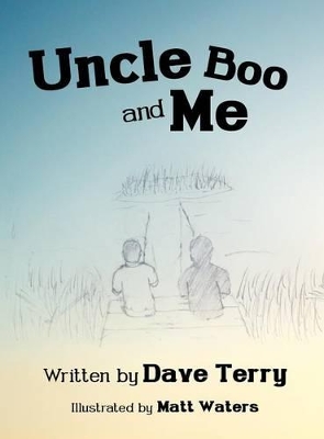 Uncle Boo and Me