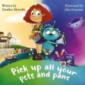 Pick Up All Your Pots and Pans