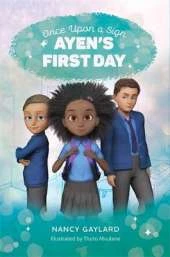Once Upon A Sign #1: Ayen’s First Day