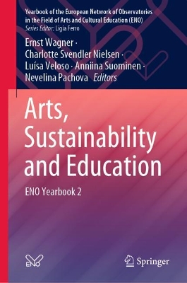 Arts, Sustainability and Education: ENO Yearbook 2